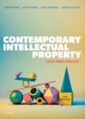 Contemporary Intellectual Property: Law and Policy (6ed)