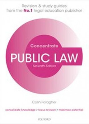 Concentrate: Public Law: Law Revision and Study Guide (7ed)