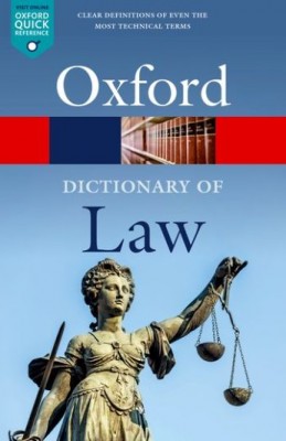 Oxford Dictionary of Law (10ed) 