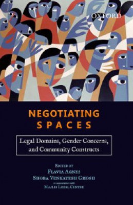 Negotiating Spaces: Legal Domains, Gender Concerns, and Community Constructs