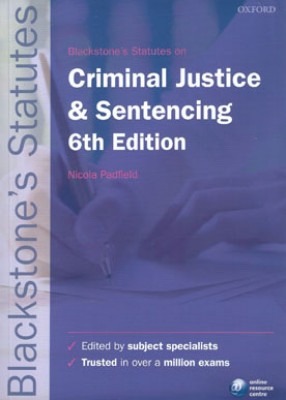 Blackstone's Statutes on Criminal Justice & Sentencing (6ed) 