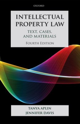 Intellectual Property: Text Cases & Materials (4ed) 