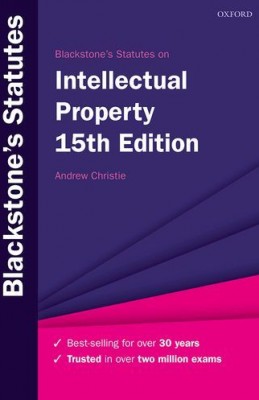 Blackstone's Statutes on Intellectual Property (15ed)