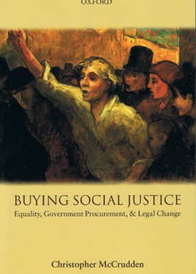 Buying Social Justice: Equality, Governement Procurement & Legal Change 