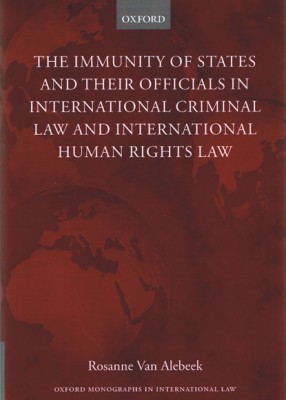 Immunities of States and their Officials in  International Criminal Law 