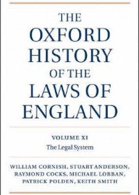Oxford History of the Laws of England, Volumes XI, XII, and XIII: 1820-1914 