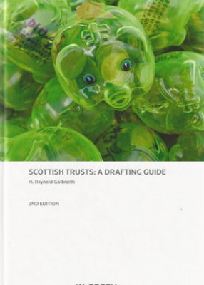 Scottish Trusts: A Drafting Guide (2ed)