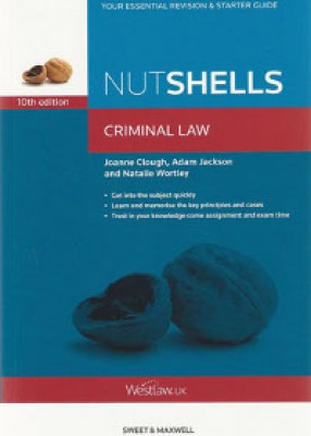 Nutshells: Criminal Law (10ed) 
