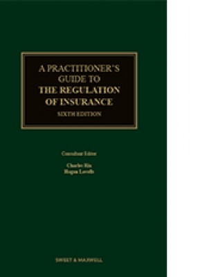 A Practitioner's Guide to the Regulation of Insurance 