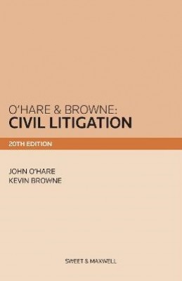 O'Hare & Brown: Civil Litigation (20ed) 