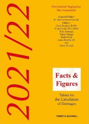 Facts & Figures 2021-2022 (26ed): Tables for the Calculation of Damages