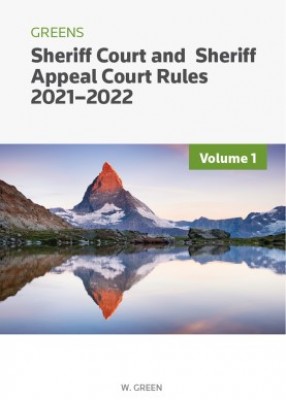 Greens Sheriff Court and Sheriff Appeal Court Rules 2021-2022