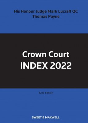 Crown Court Index 2022 (42ed)