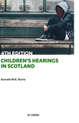 Children's Hearings in Scotland (4ed) 