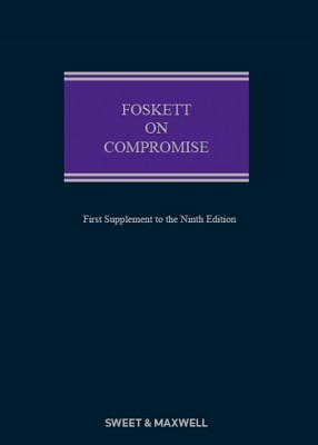 Foskett on Compromise (9ed) First Supplement