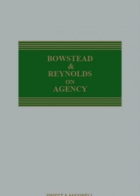Bowstead and Reynolds on Agency (22ed) SET 