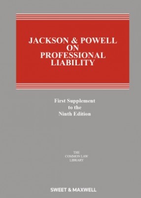 Jackson & Powell on Professional Liability (9ed) First Supplement
