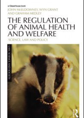 Regulation of Animal Health and Welfare: Science, Law and Policy
