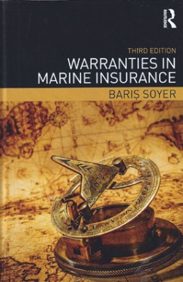 Warranties in Marine Insurance (3ed) 