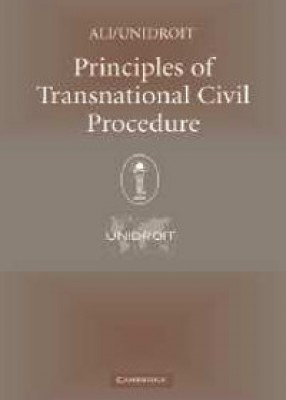 Principles & Rules of Transnational Civil Procedures 