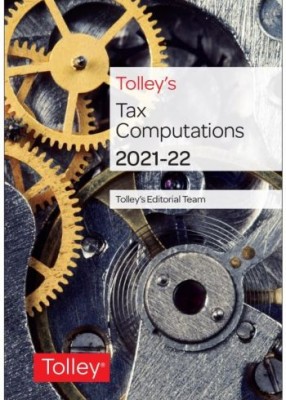 Tolley's Tax Computations 2021-2022