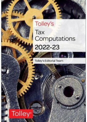 Tolley's Tax Computations 2022-2023