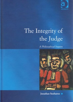 The Integrity of the Judge: A Philosophical Inquiry 