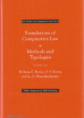 Foundations of Comparative Law: Methods & Typologies (JCL Studies in Comparative Law No 4)