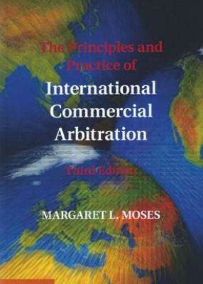 Principles and Practice of International Commercial Arbitration (3ed) 