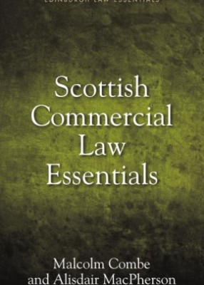 Scottish Commercial Law Essentials (3ed) 