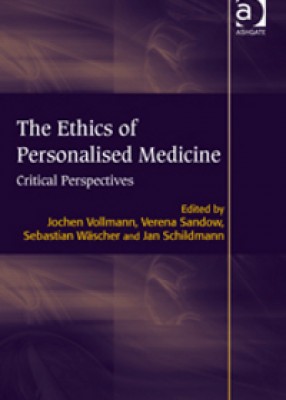 Ethics of Personalised Medicine: Critical Perspectives