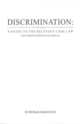 Discrimination : a guide to the relevant case law 34ed