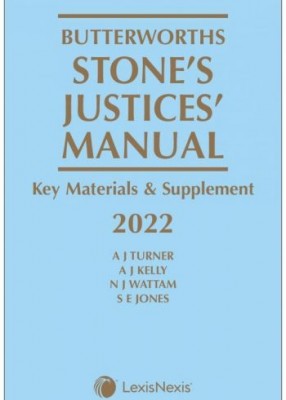 Stone's Justices' Manual 2022 (3 Volumes + Supplement + CD)