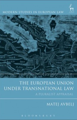 European Union Under Transnational Law: A Pluralist Appraisal