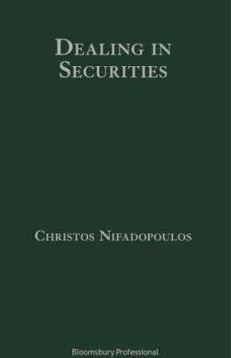 Dealing in Securities: The Law and Regulation of Sales and Trading in Europe