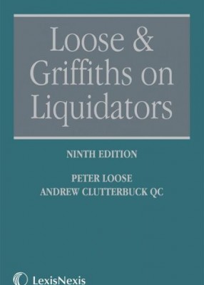 Loose and Griffiths on Liquidators (9ed) 