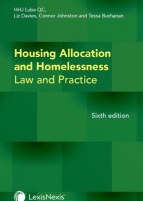 Housing Allocation and Homelessness: Law and Practice (6ed) (+CD) 