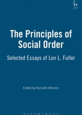 Principles of Social Order: Selected Essays of Lon L. Fuller 