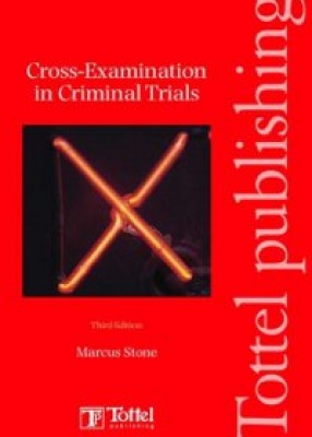 Cross-Examination in Criminal Trials (3ed) 