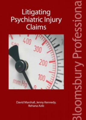 Litigating Psychiatric Injury Claims