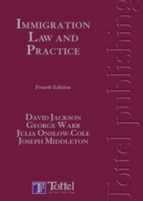 Immigration Law & Practice (4ed) 