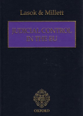 Judicial Control in the European Union: Procedures & Principles 