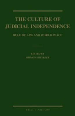 Culture of Judicial Independence: Rule of Law and World Peace