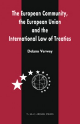 European Community the European Union and the International Law of Treaties 